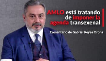 AMLO está tratando de imponer agenda transexenal: Reyes Orona